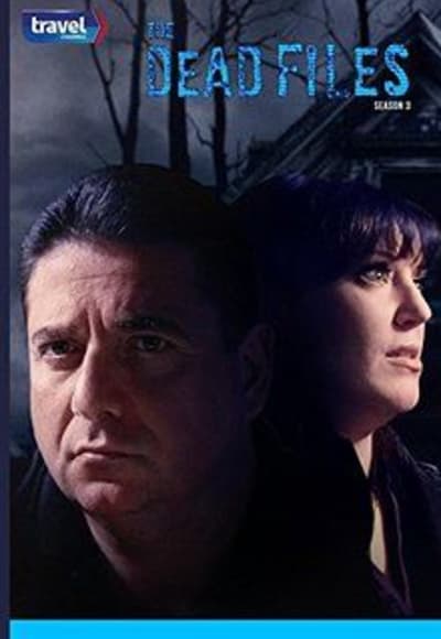 The Dead Files - Season 3