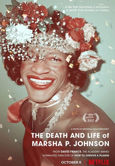 The Death and Life of Marsha P Johnson