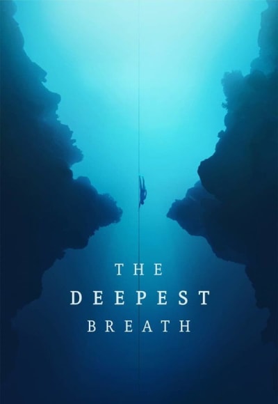 The Deepest Breath