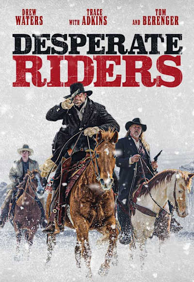 The Desperate Riders