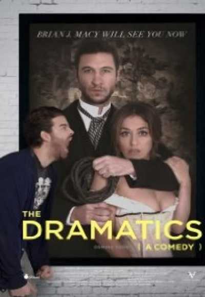 The Dramatics: A Comedy