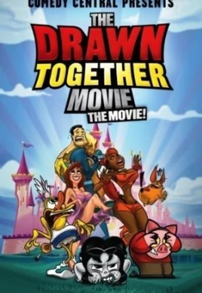 The Drawn Together Movie: The Movie!