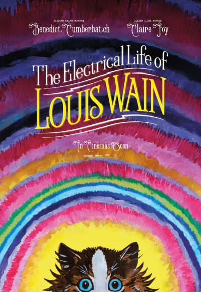 The Electrical Life of Louis Wain