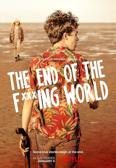 The End of the F***ing World - Season 1