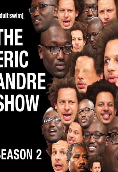 The Eric Andre Show - Season 2