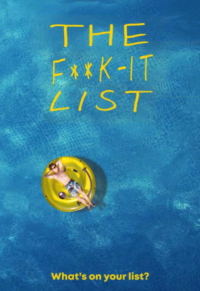 The F**k-It List