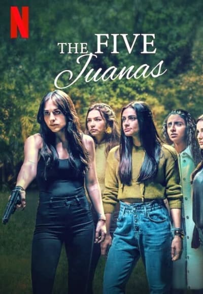 The Five Juanas - Season 1