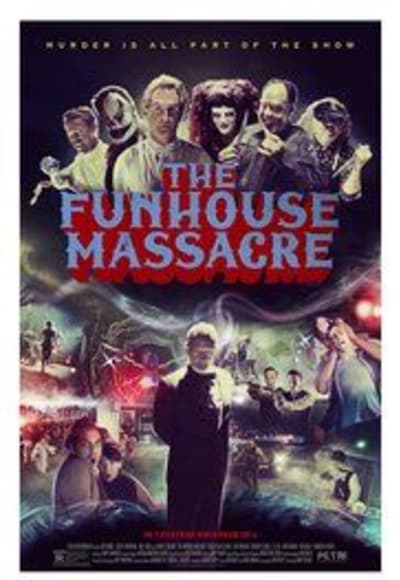 The Funhouse Massacre