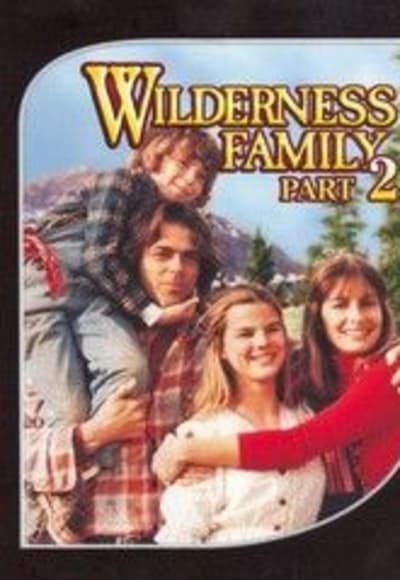 The Further Adventures of the Wilderness Family