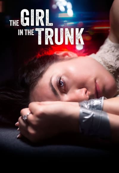 The Girl in the Trunk