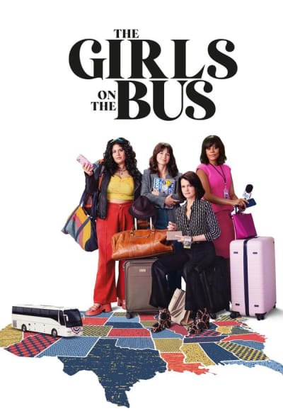 The Girls on the Bus - Season 1