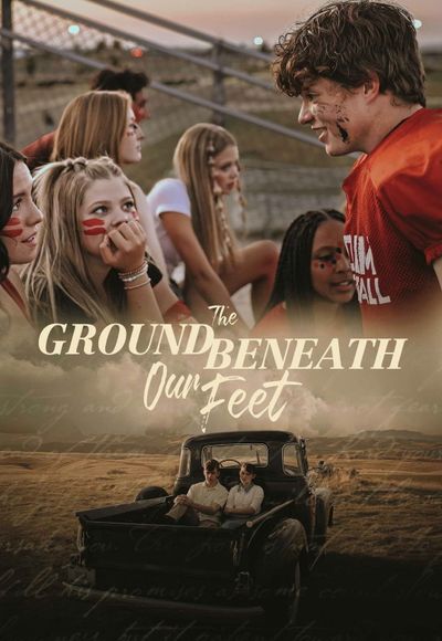 The Ground Beneath Our Feet