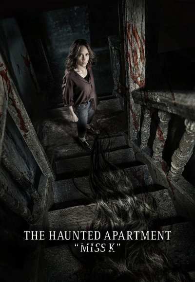 The Haunted Apartment “Miss K”