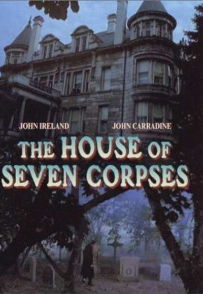 The House of Seven Corpses