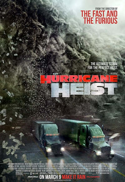 The Hurricane Heist