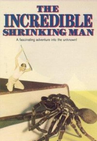 The Incredible Shrinking Man