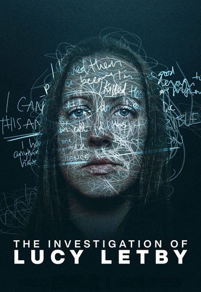 The Investigation of Lucy Letby