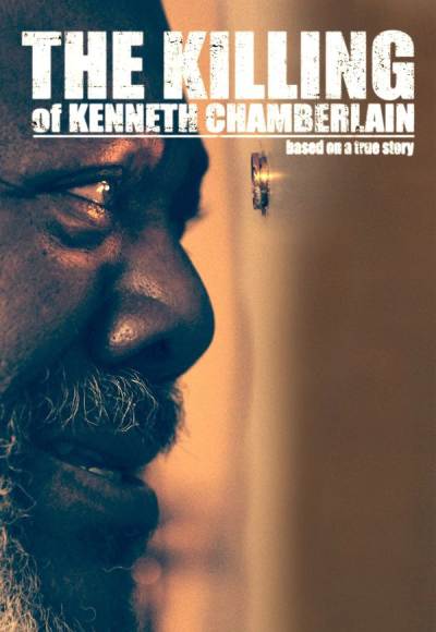 The Killing of Kenneth Chamberlain