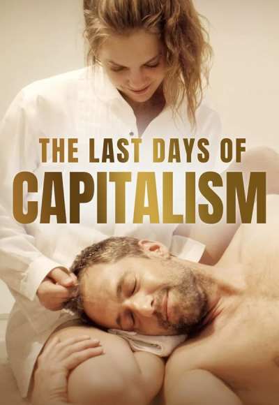 The Last Days of Capitalism