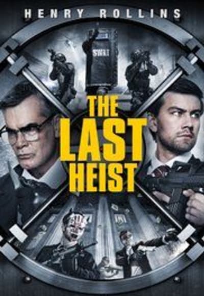 The Last Heist