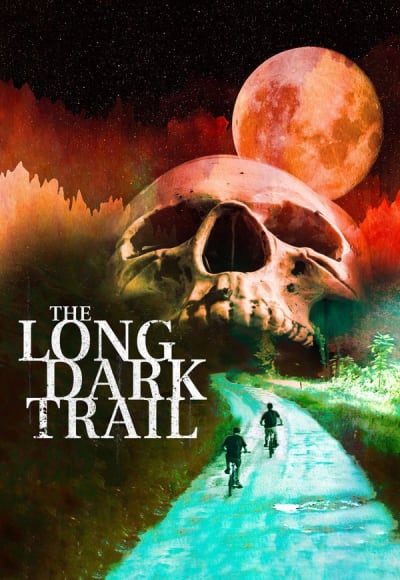 The Long Dark Trail