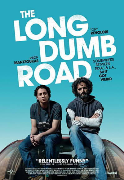 The Long Dumb Road