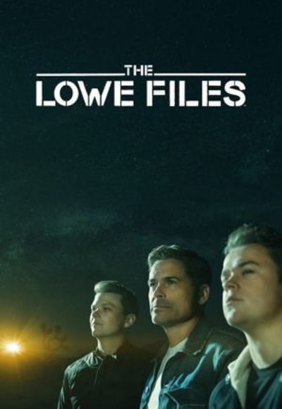 The Lowe Files - Season 01