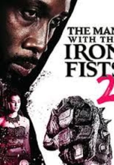 The Man With The Iron Fists 2