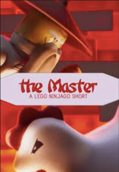 The Master: A Lego Ninjago Short