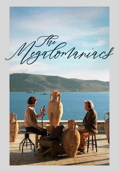 The Megalomaniacs