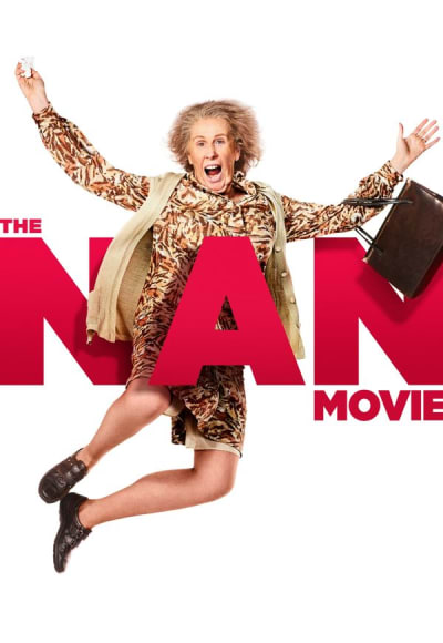 The Nan Movie