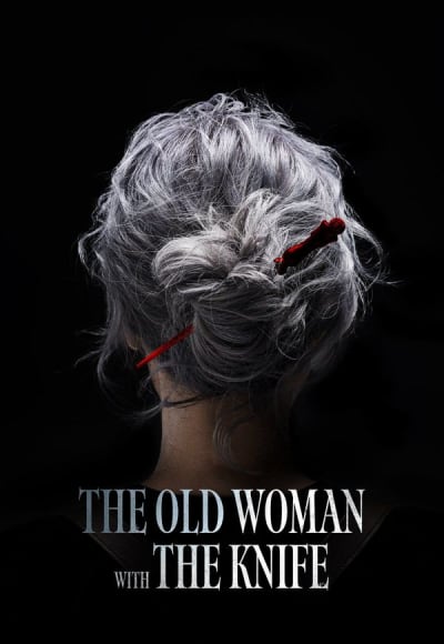 The Old Woman with the Knife