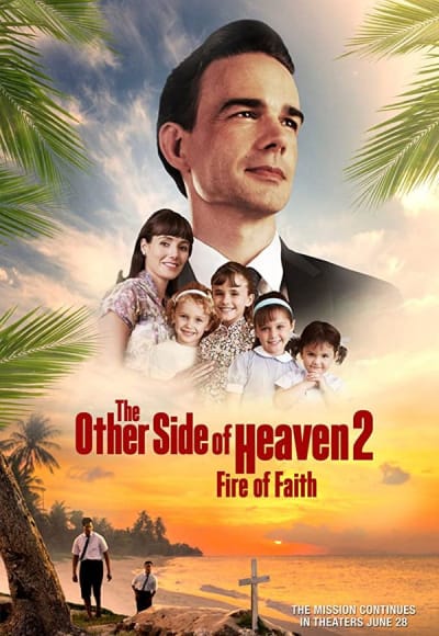 The Other Side of Heaven 2: Fire of Faith