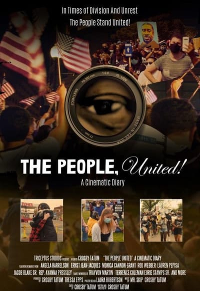 The People, United! A Cinematic Diary