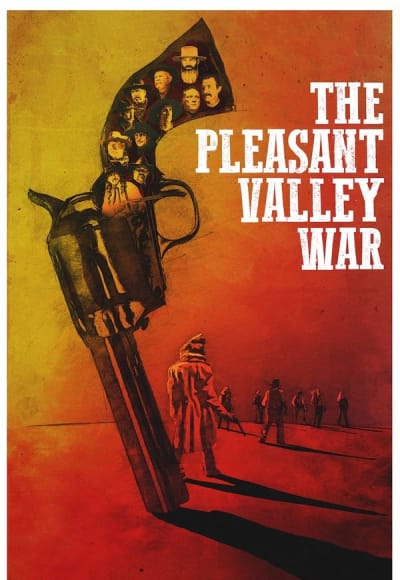 The Pleasant Valley War