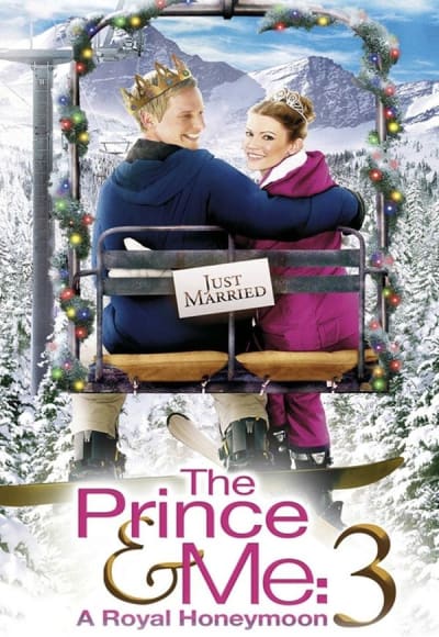 The Prince & Me 3: A Royal Honeymoon