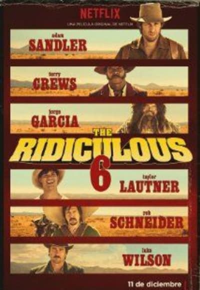 The Ridiculous 6