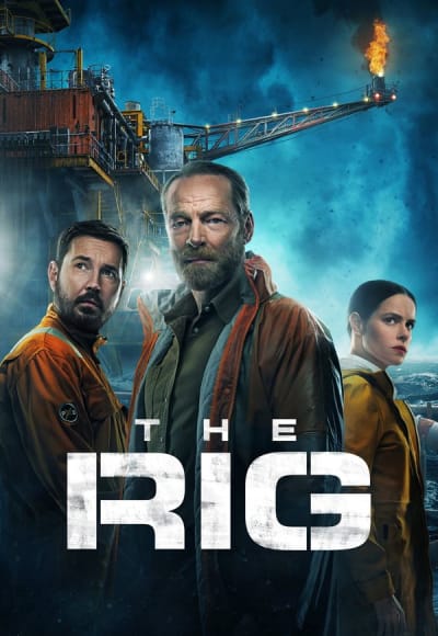 The Rig - Season 1