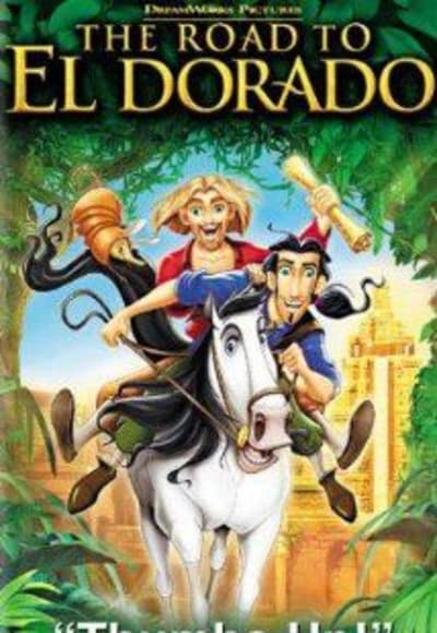 The Road to El Dorado