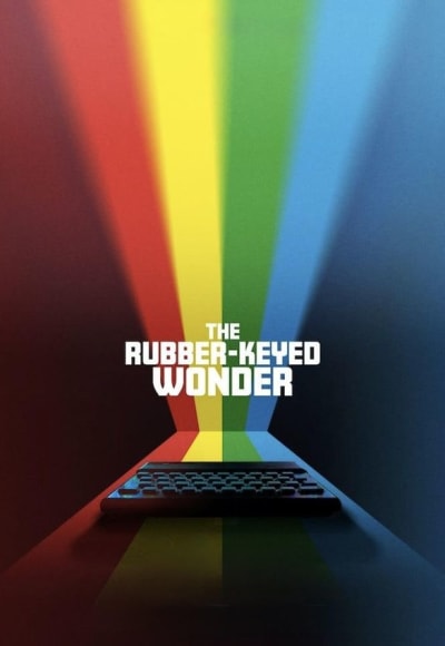 The Rubber-Keyed Wonder