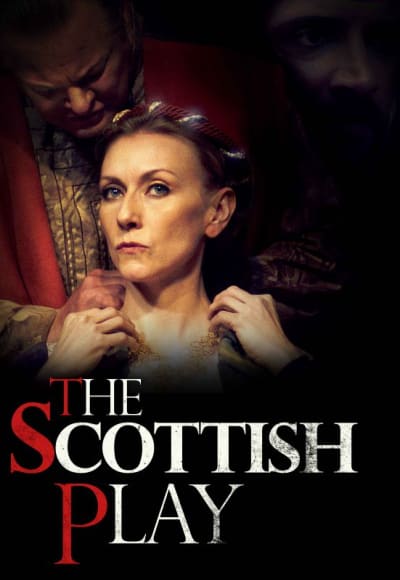 The Scottish Play