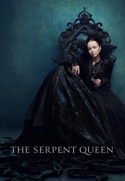 The Serpent Queen - Season 1