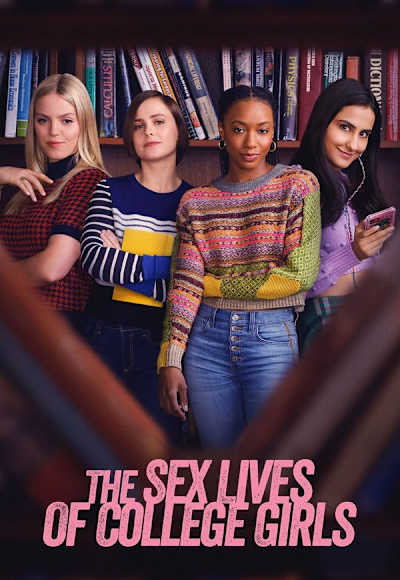 The Sex Lives of College Girls - Season 1