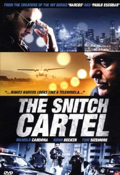 The Snitch Cartel