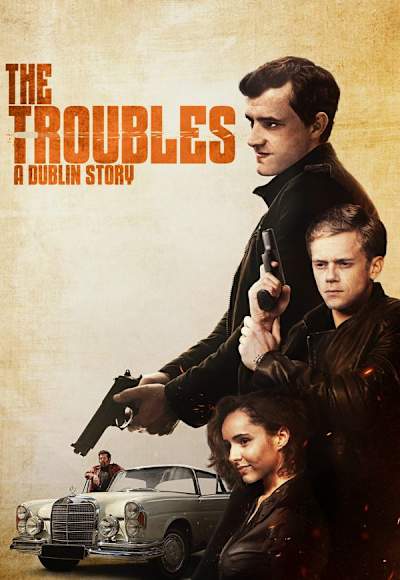 The Troubles: A Dublin Story