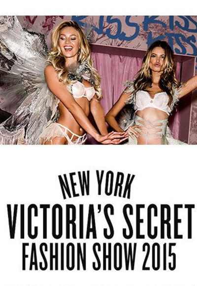 The Victorias Secret Fashion Show 2015