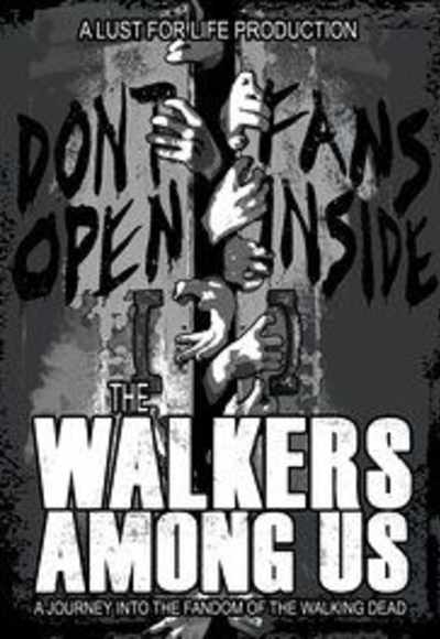 The Walkers Among Us