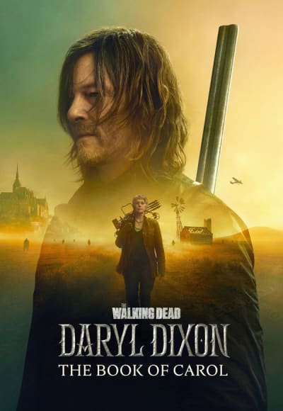 The Walking Dead: Daryl Dixon - Season 3