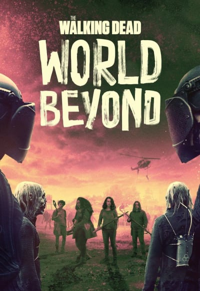 The Walking Dead: World Beyond - Season 2