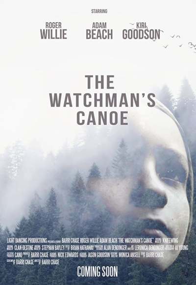 The Watchman's Canoe